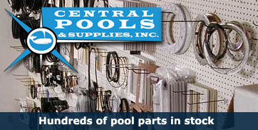 Central Pools and Spas - Pool Parts - Jandy, Hayward, Pentair, Sta-Rite